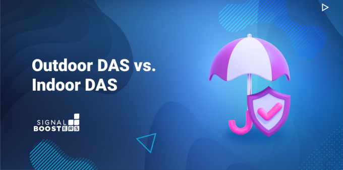 Outdoor DAS vs Indoor DAS