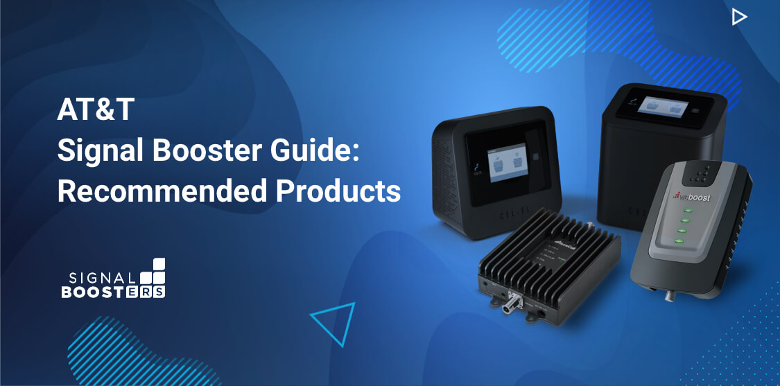 AT&T Signal Booster Guide: Recommended Products 