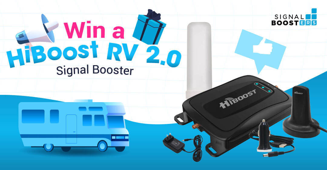 Win a HiBoost RV 2.0 Signal Booster