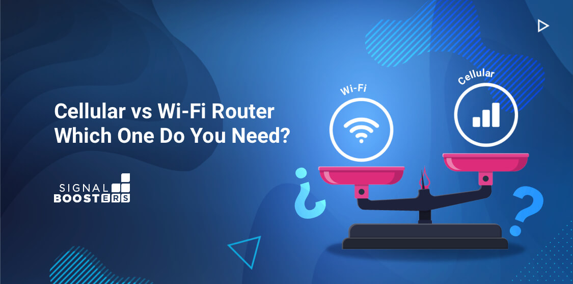 WiFi Router vs Cellular Router